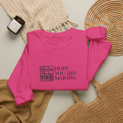 Hope You Like Embroidery Mahjong Sweatshirt | Crewneck Pullover Printify