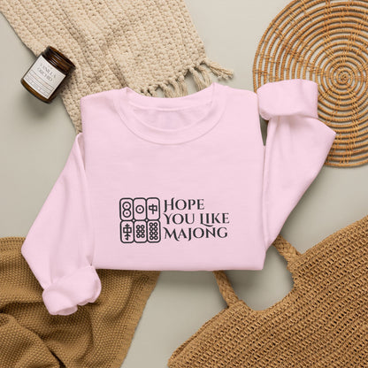 Hope You Like Embroidery Mahjong Sweatshirt | Crewneck Pullover Printify