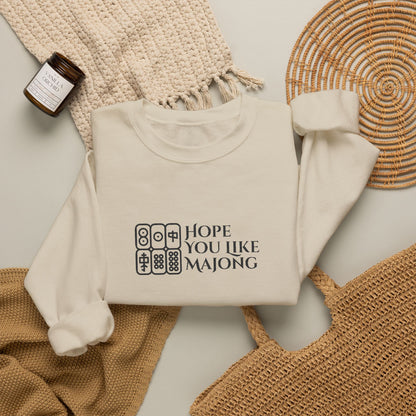 Hope You Like Embroidery Mahjong Sweatshirt | Crewneck Pullover Printify
